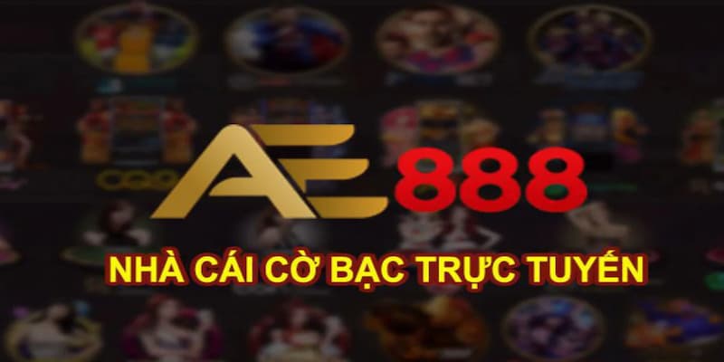 Nhà cái ae888 được xây dựng trên định hướng phát triển hợp pháp