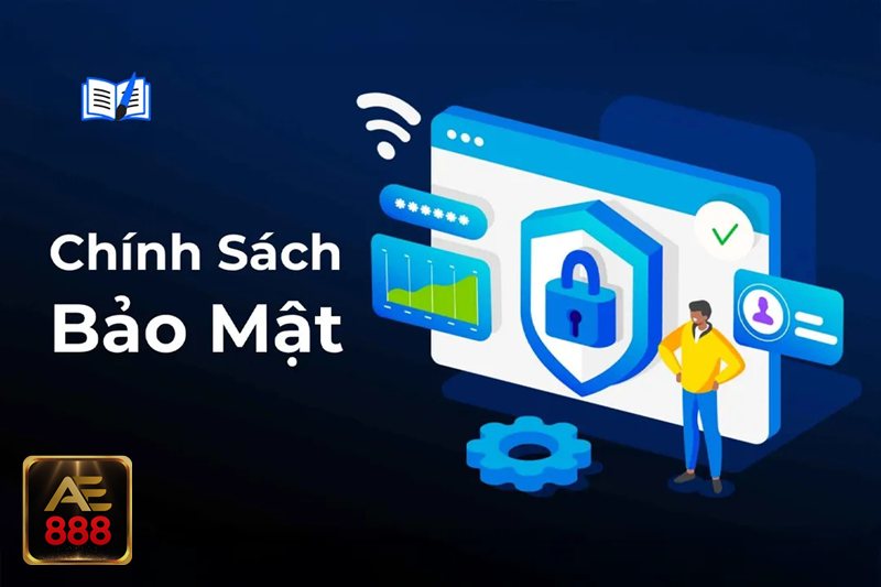 Chính Sách Bảo Mật - Mục tiêu cốt lõi: tối giản, đúng mục đích, có kiểm soát
